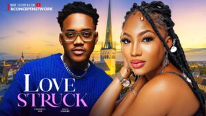 Read more about the article Love Struck (2024) – Nollywood Movie