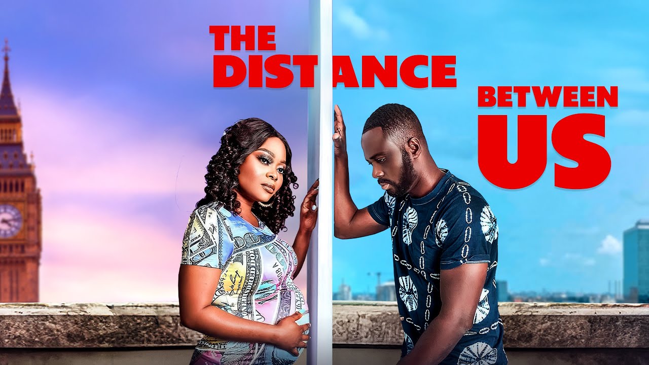 Read more about the article The Distance Between Us (2024) – Nollywood Movie