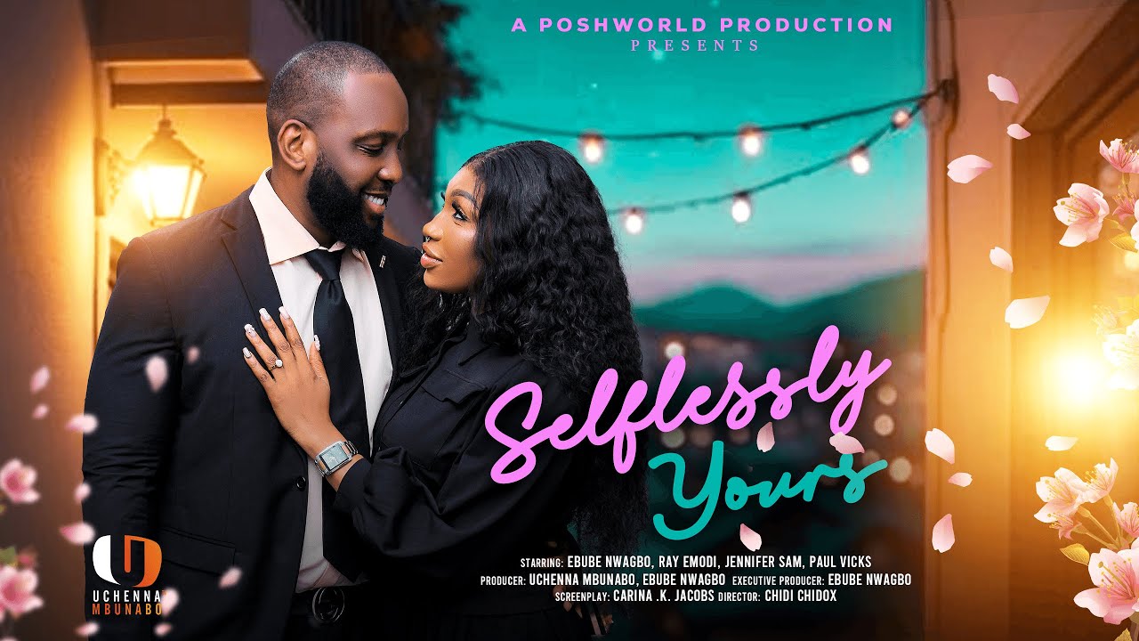 Read more about the article Selflessly Yours (2025) – Nollywood Movie