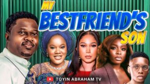 Read more about the article My Best Friend’s Son (2025) – Nollywood Movie