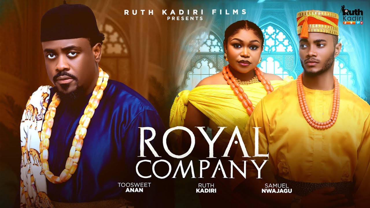 You are currently viewing Royal Company (2025) – Nollywood Movie