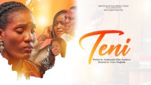 Read more about the article Teni (2025) – Nollywood Movie