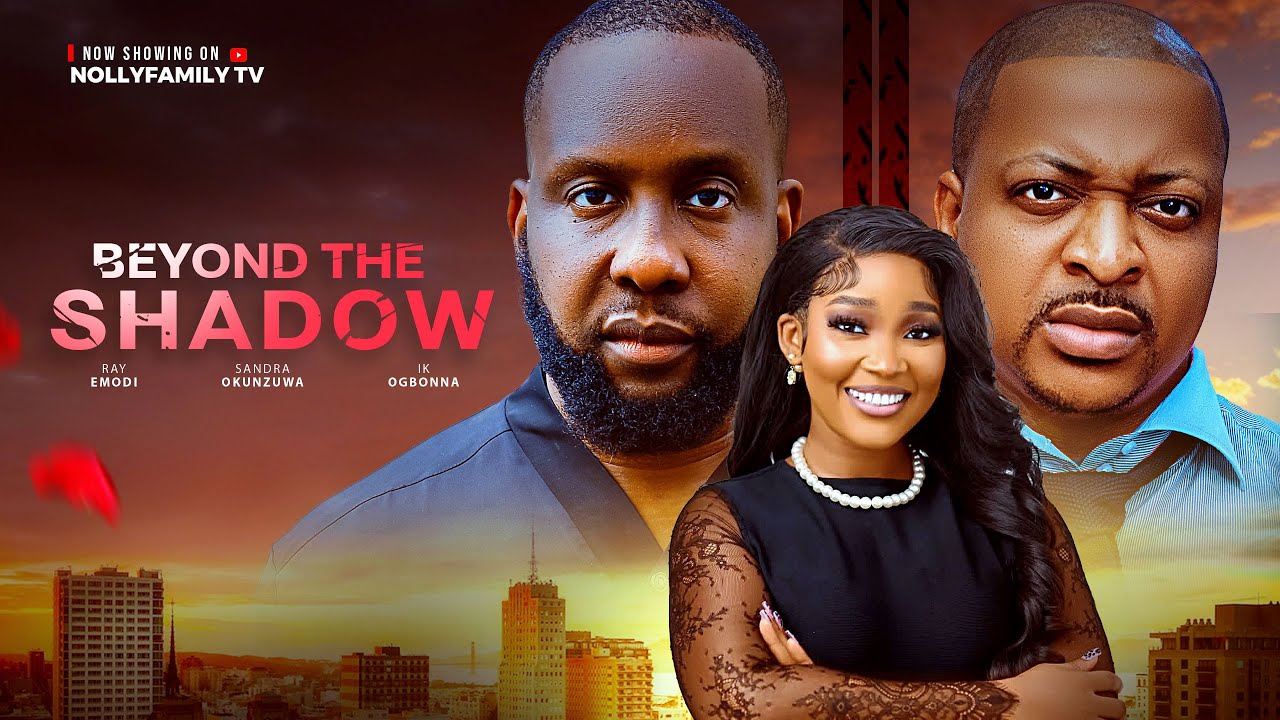 Read more about the article Beyond The Shadow (2025) – Nollywood Movie