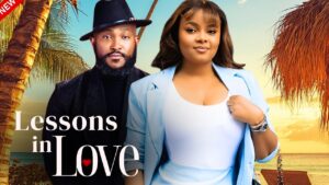 Read more about the article Lessons In Love (2025) – Nollywood Movie
