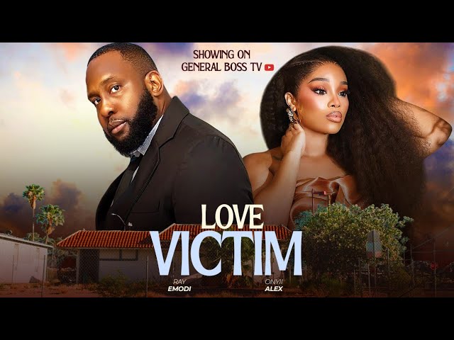 You are currently viewing Love Victim (2025) – Nollywood Movie