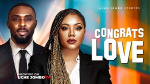 Read more about the article Congrats Love (2025) – Nollywood Movie