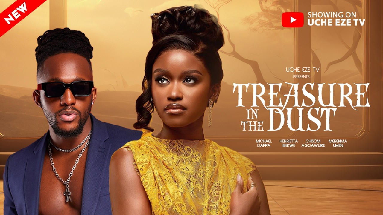 You are currently viewing Treasure In The Dust (2025) – Nollywood Movie