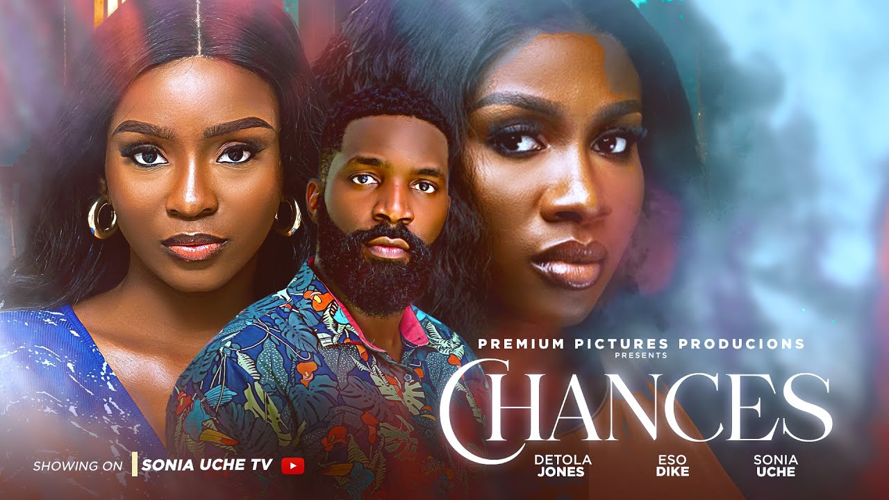 You are currently viewing Chances (2025) – Nollywood Movie