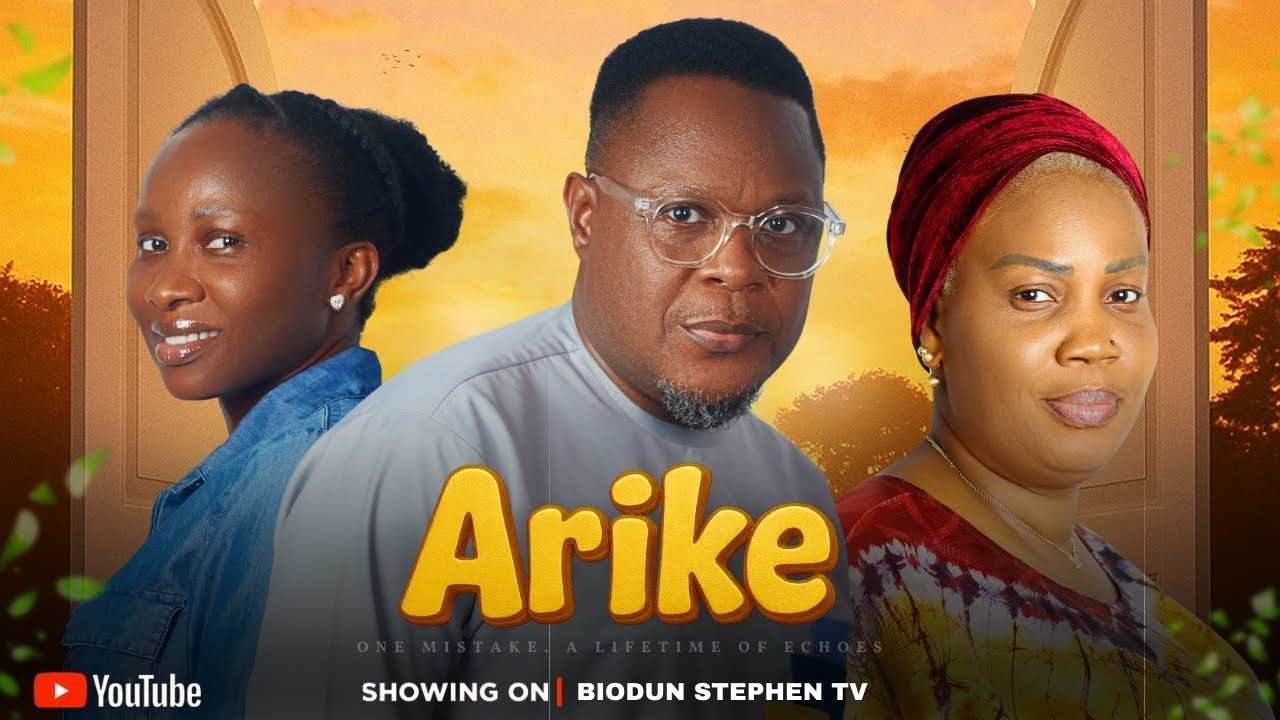 You are currently viewing Arike (2025) – Nollywood Movie