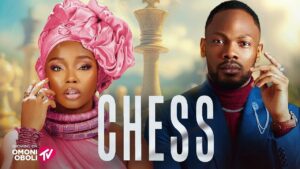 Read more about the article Chess (2025) – Nollywood Movie