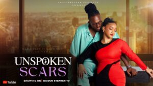 Read more about the article Unspoken Scars (2025) – Nollywood Movie