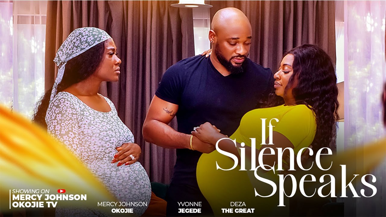 You are currently viewing If Silence Speaks (2025) – Nollywood Movie