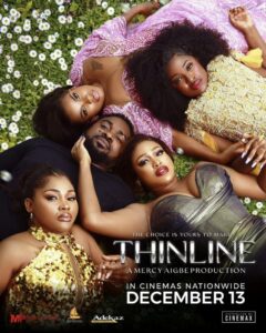 Read more about the article Thinline (2024) – Nollywood Movie