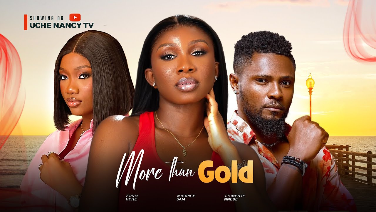 You are currently viewing More Than Gold (2025) – Nollywood Movie