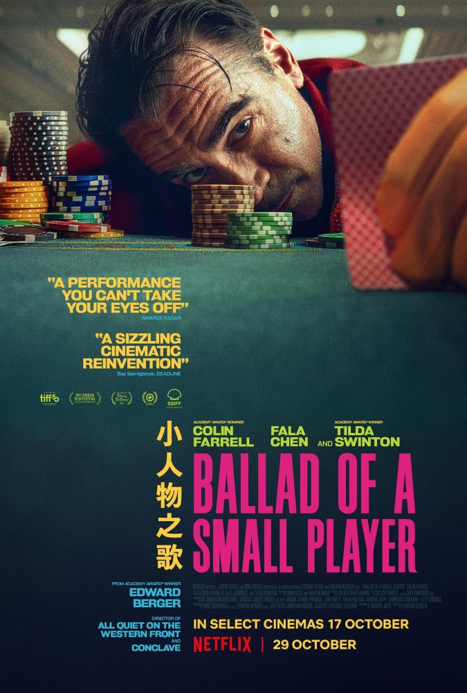 You are currently viewing Ballad of a Small Player (2025)