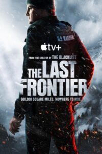 Read more about the article The Last Frontier (2025) Season 1 (Complete)