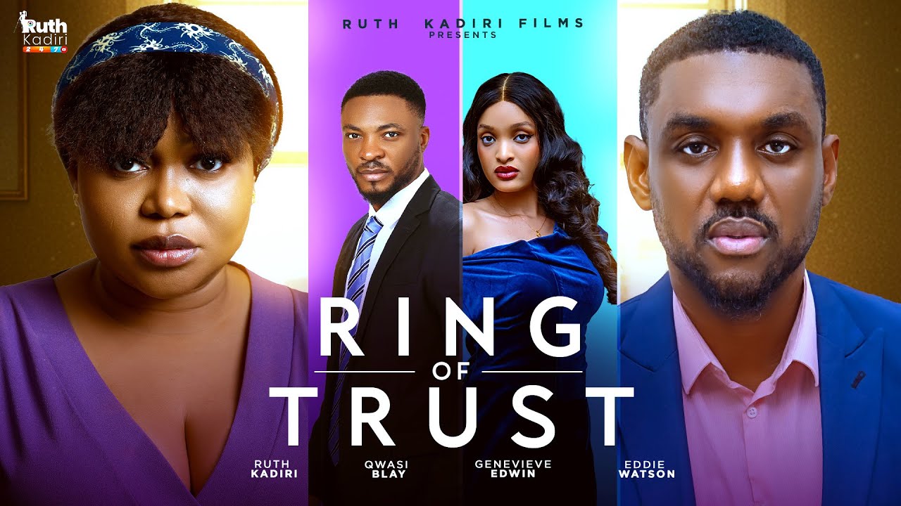 You are currently viewing Ring of Trust (2025) – Nollywood Movie