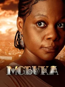 Read more about the article Mgbuka (2025) Season 1 (Complete)