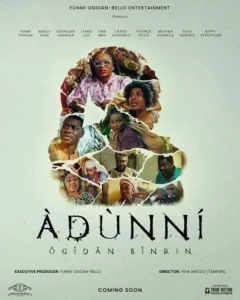 Read more about the article Adunni: Ogidan Binrin (2025) – Nollywood Movie Free Download