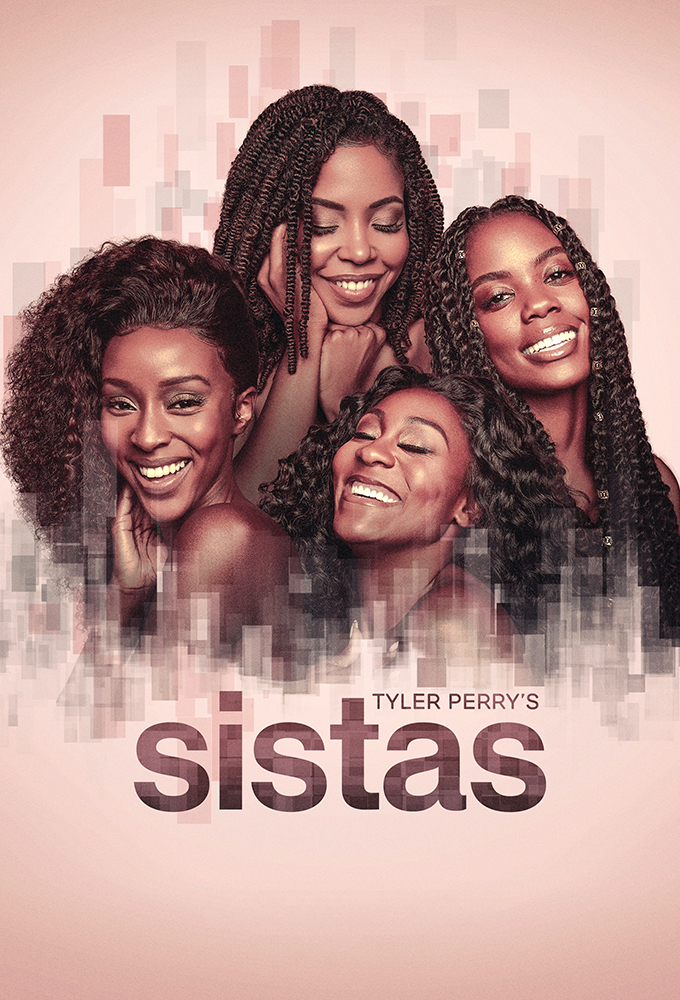 You are currently viewing Tyler Perry’s Sistas Season 10 (Complete)