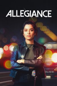 Read more about the article Allegiance Season 3 (Complete) | TV Series