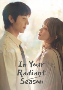 Read more about the article In Your Radiant Season 1 (Complete) | Korean Drama