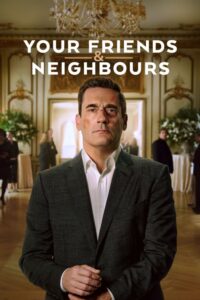 Read more about the article Your Friends & Neighbors Season 2 (Complete) | TV Series