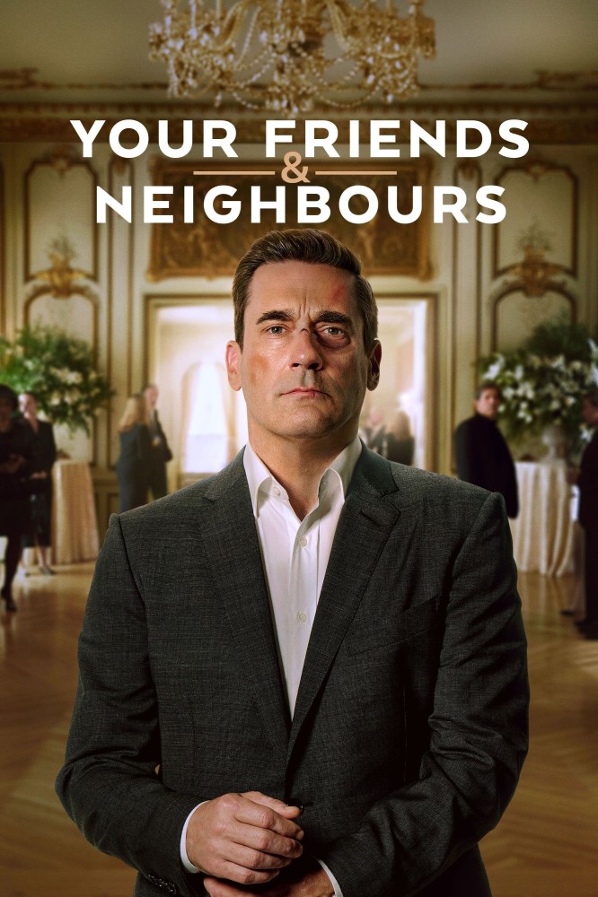 You are currently viewing Your Friends & Neighbors Season 2 (Complete) | TV Series
