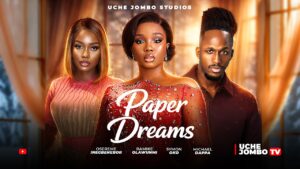 Read more about the article Paper Dreams (2026) – Nollywood Movie